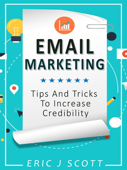 Title details for Email Marketing by Eric J Scott - Available